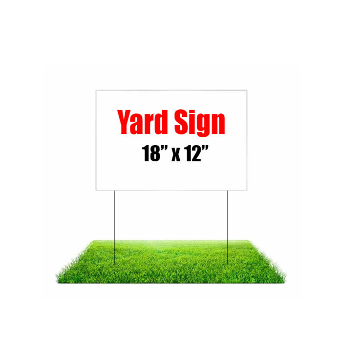12"x18" Yard Sign y12 12"x18" Yard Sign Thumbnail